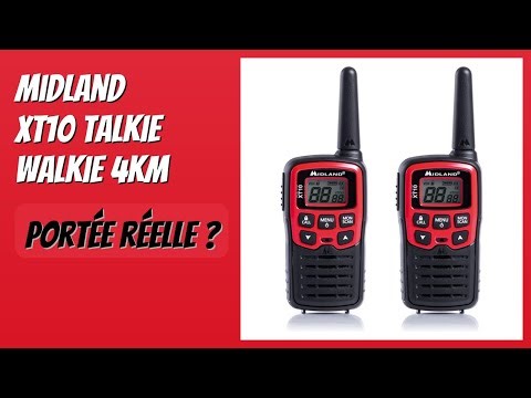 AVIS (2025) : Midland XT10 Talkie Walkie 4Km. DÉTAILS
