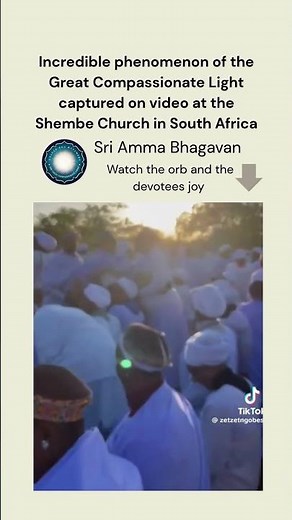 The Great Compassionate Light captured on video at the Shembe Church in South Africa