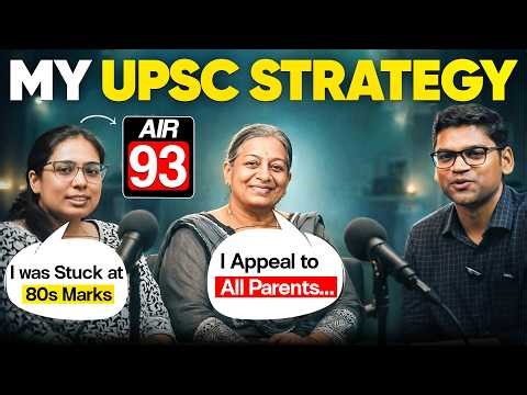 🔥 What Transformed My UPSC Preparation? My UPSC Strategy - Aakriti (AIR 93, UPSC 2025) | Peeyush Sir