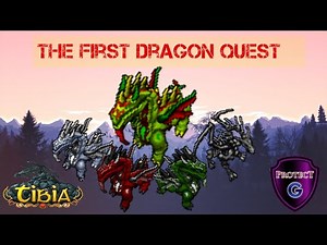 Tibia Quest - The first dragon ( Acceso y boses lv 250+)