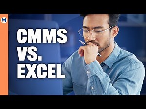 CMMS vs Excel: Which is better?