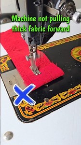 Sewing Machine Not Stitching Thick Fabric || Machine Not Pulling Fabric Forward #shorts #machinetips
