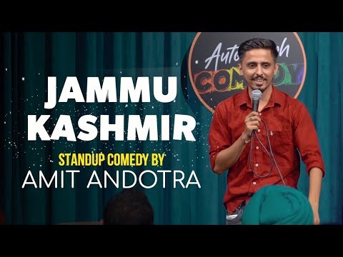 Jammu Kashmir | Punjabi Stand Up Comedy ft.Amit Andotra alias Chui | 2021 Laughters I comedy 2021