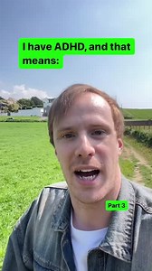 I have ADHD, and that means: | Alex Partridge | 175 comments