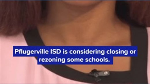 Pflugerville ISD considers closing or rezoning some schools