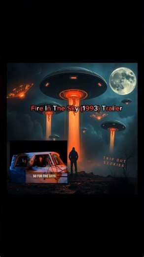 Fire In The Sky (1993) Trailer.