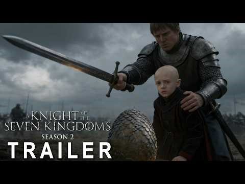 A KNIGHT OF THE SEVEN KINGDOMS Season 2 (2027) | First Trailer | HBO Max
