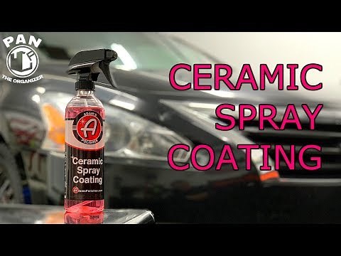 ADAM'S CERAMIC SPRAY COATING : A new DIY sprayable 9H ceramic coating !?!
