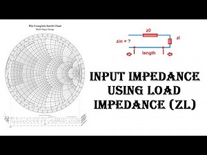 Find input impedance using load impedance Tutorial 6