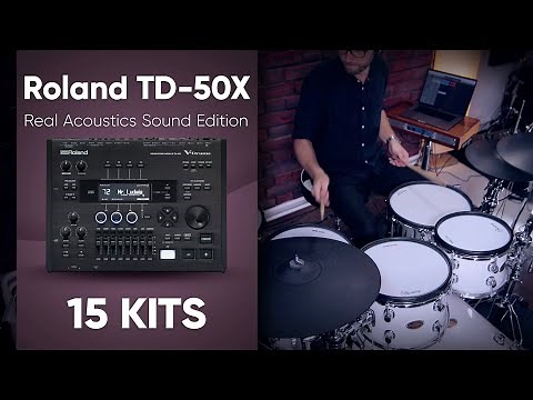 Roland TD-50X Real Acoustics Sound Edition: DOWNLOAD custom kits by drum-tec