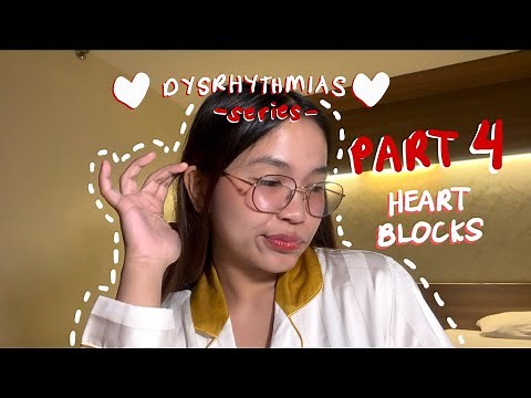 CARDIAC DYSRHYTHMIAS LECTURE - HEART BLOCKS | NLE & NCLEX