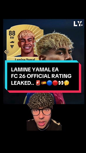 Lamine Yamal EA FC 26 Official Rating Leaked!