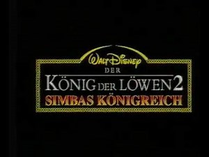 The Lion King 2 - (German SP Trailer)