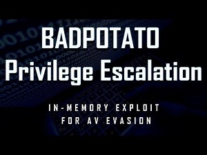 BadPotato Privilege Escalation: In-Memory Exploit & AV Evasion Technique (SeImpersonatePrivilege)