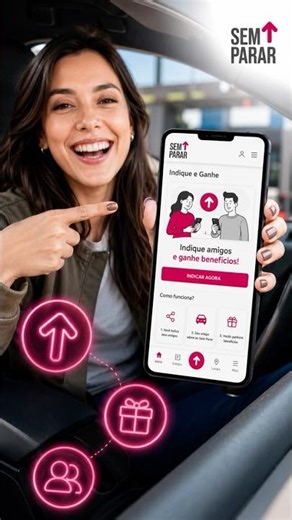 🚗🎁 Sem Parar Indique e Ganhe: como funciona na prática, regras, benefícios e como ganhar mais!