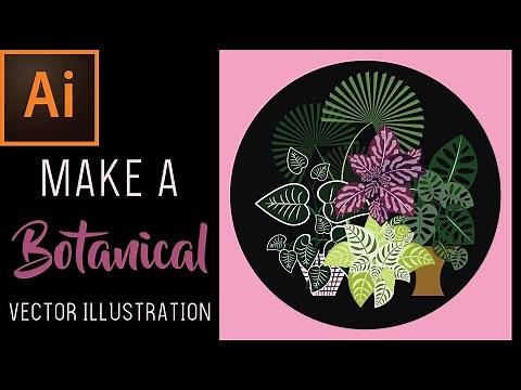 BOTANICAL PLANT ILLUSTRATION | Adobe Illustrator for Beginners! | Tutorial Custom Art Brushes