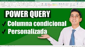 ✅ 25 | Columna condicional y personalizada en Power Query | El Tío Tech
