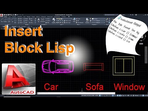 Insert Block lisp. How to write Script coding for AutoCAD Lisp
