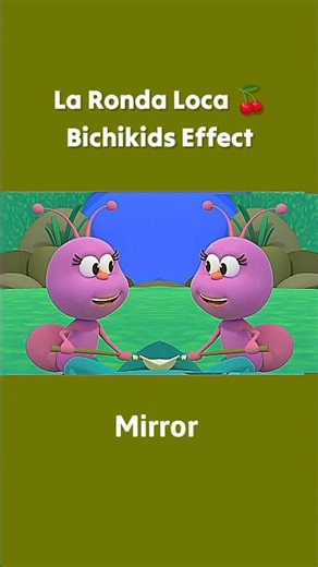 La Ronda Loca Bichikids New Effect Funny Revision 2