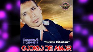 Código De Amor · Hetama Rohechase | Tereré Mix