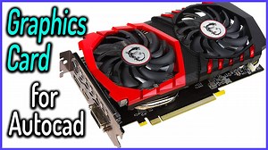 Best video card for autocad