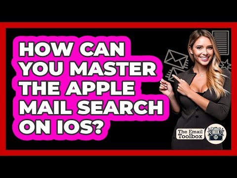 How Can You Master The Apple Mail Search On iOS? - TheEmailToolbox.com