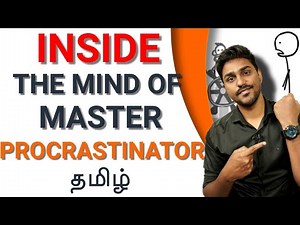 Inside the Mind of Master Procrastinator | TED Talk Explained in Tamil | Karka Kasadara
