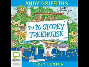 26-Storey Treehouse by Andy Griffiths | Full Audiobook