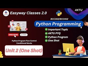 Python Unit 2 (One shot) || B.Tech 2nd year || BCC302/402 || #aktu #aktuexam #pythonbasics