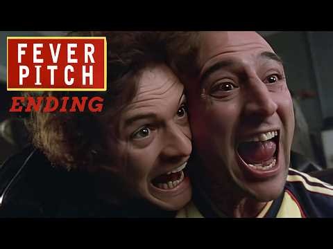 Fever Pitch Ending