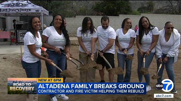 Altadena family breaks ground at site of home burned in Eaton Fire