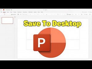 How To Save PowerPoint Presentation To Desktop - NEW 2026✅