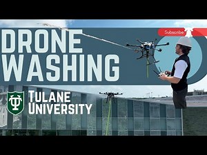 Drone Washing Tulane University: Window Cleaning Drone