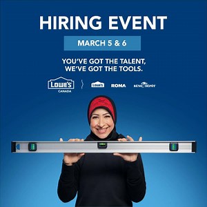 WE ARE HIRING! On Friday, March 5, and Saturday, March 6, bring your resume into the store and meet our team safely, OR chat with our recruiters from the comfort of your own home. Schedule your job interview now! ==> lowescanadahiring.ca | RONA EN