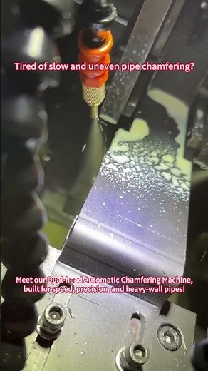 Tired of slow and uneven pipe chamfering?Meet our Dual-head Automatic Chamfering Machine