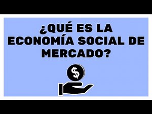 What is the Social Market Economy?