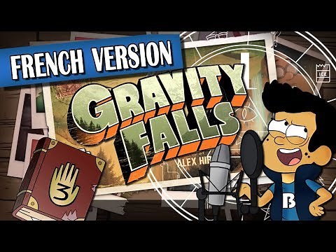 ▶️ [French Cover] Gravity Falls - Générique avec Paroles / Opening with Lyrics