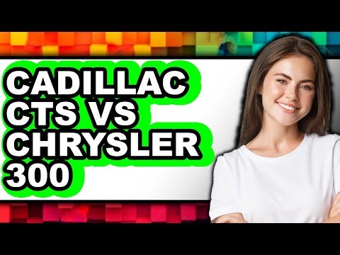 Cadillac CTS vs Chrysler 300 - Which is Better?