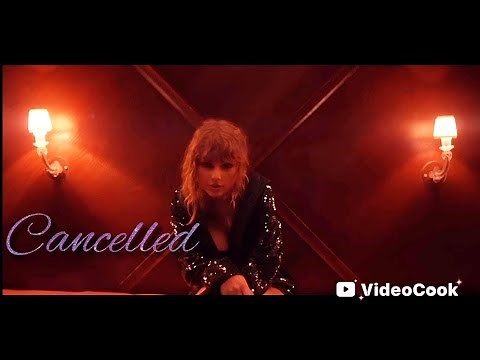 Cancelled - Taylor Swift (Official fan made Music video)