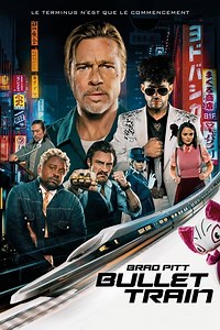 Bullet Train (2022) STREAMING VF GRATUIT - STREAMING VF GRATUIT