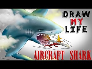 Aircraft Shark : Draw My Life (Trevor Henderson Creations)