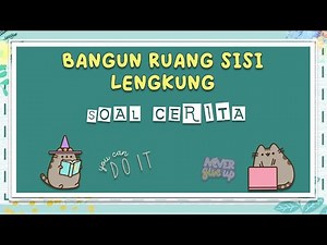 BANGUN RUANG SISI LENGKUNG KELAS 9 || CONTOH SOAL CERITA