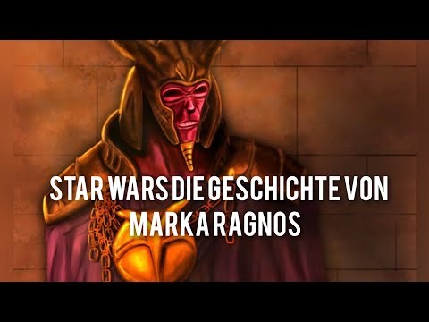 Star Wars die Geschichte von Marka Ragnos