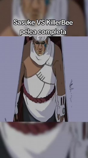 Sasuke vs Killer Bee Complete Fight Analysis