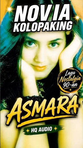 Asmara - Novia Kolopaking #lagu #lagupop #popindonesia #pop90an #lagupopuler