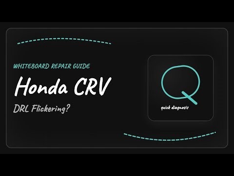 Honda CRV DRL Flickering: Fix Faulty LED and Wiring