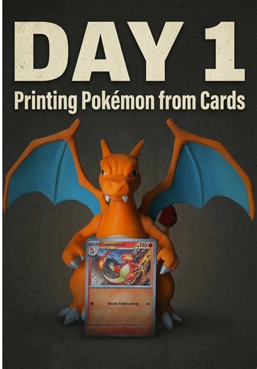 Turning Pokémon cards into real 3D prints! Day 1 starts with charizard🔥🐉 Which Pokémon should I print next? #pokemon #pokemoncards #3dprinting #charmeleon #pokemoncommunity