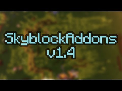 SkyblockAddons v1.4 Hypixel Mod Update