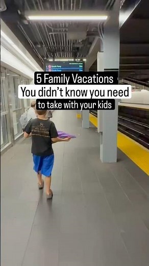 5 Family Vacations You Didn’t Know You Needed to Take!