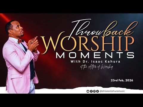 LIVE WORSHIP MOMENT with Dr. Isaac Kahura at the ALTAR OF WORSHIP
